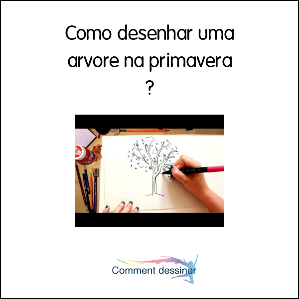 Como desenhar uma arvore na primavera